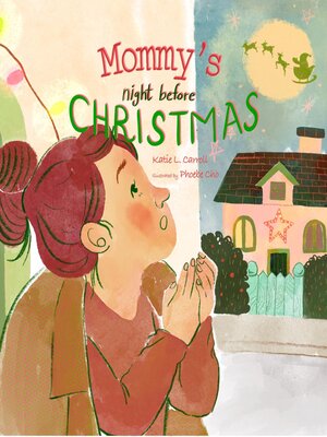 cover image of Mommy's Night Before Christmas